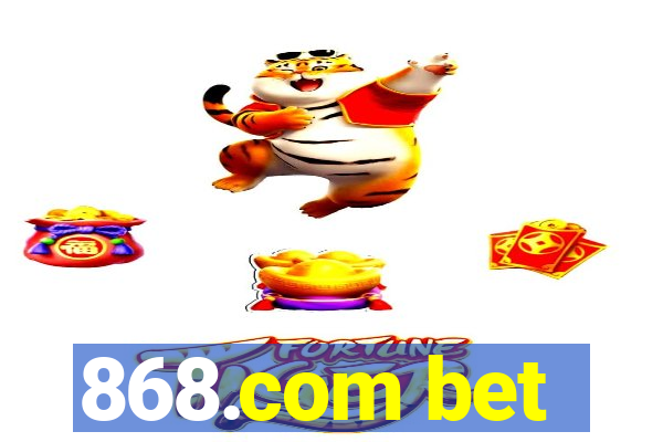 868.com bet